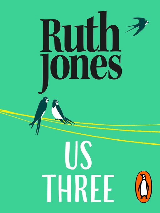 Title details for Us Three by Ruth Jones - Available